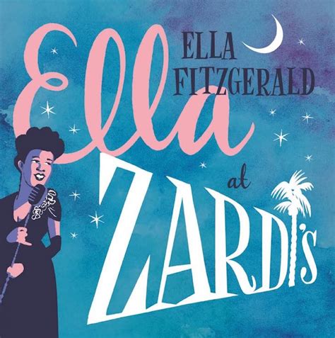 Ella Fitzgerald – Ella at Zardi’s